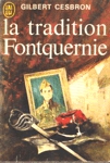 La tradition Fontquernie