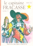 Le Capitaine Fracasse - Tome I