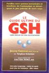 Le guide ultime du GSH - Vade-mecum du GSH (glutathion)