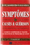 Symptmes - Causes & gurison