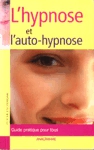 L'hypnose et l'auto-hypnose