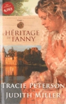 L'hritage de Fanny - L'hritage des Broadmoor