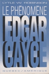 Le phnomne Edgar Cayce