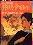Harry Potter et la Coupe de Feu - Tome IV