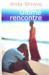 Ultime rencontre