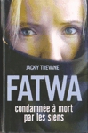 Fatwa - Condamne  mort part les siens