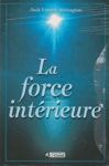 <strong>La force intrieure</strong>