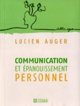 Communication et �panouissement personnel - La relation d'aide
