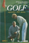 Le golf aprs 50 ans