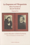 La Soprano et l'Organiste - Aline Fournier et Benot Verdickt