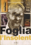 Foglia l'insolent