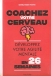 <strong>Coachez votre cerveau</strong>