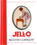 Jell-O - Recettes classiques