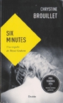 Six minutes - Une enquête de Maud Graham