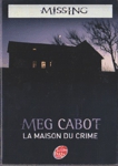 La maison du crime - Missing - Tome III