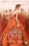 L'�lite - La S�lection - Tome II