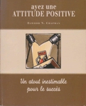 Ayez une attitude positive