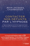 Contacter nos dfunts par l'hypnose