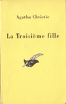 La troisi�me fille