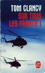 Sur tous les fronts - Tome I