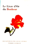 Le Livre d'Or du Bonheur