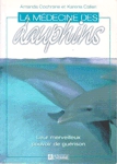 La mdecine des dauphins