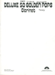 Deluxe 50 Golden Pops - Clarinet Deluxe 50 Golden Pops - Clarinet