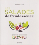 Les salades de Crudessence - Crations inspires