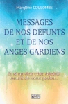 Messages de nos d�funts et de nos anges gardiens