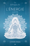 Les techniques de l'nergie subtile