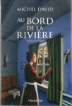 Camille - Au bord de la rivière - Tome II Camille - Au bord de la rivière - Tome II