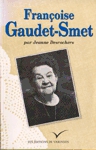 Fran�oise Gaudet-Smet - (1902-1986)