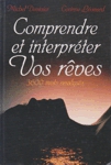 Comprendre et interprter vos rves