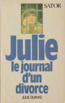 Julie - Le journal d'un divorce