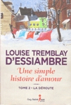 La droute - Une simple histoire d'amour - Tome II