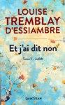 <strong>Judith - Et j'ai dit non - Tome I</strong>