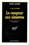 Le comptoir aux alouettes