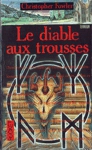 Le diable aux Trousses