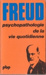 Psychopathologie de la vie quotidienne