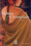L'rable rouge - Hlne de Champlain - Tome II