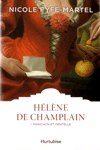 Manchon et dentelle - Hlne de Champlain - Tome I