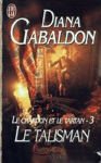 Le talisman - Le chardon et le tartan - Tome III