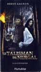 La cit d'Ishtar - Le Talisman de Nergal - Tome V