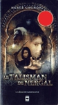 L'lu de Babylone - Le Talisman de Nergal - Tome I