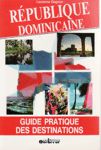 République Dominicaine - Guide pratique des distinations