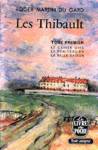 <strong>Les Thibault - Le cahier gris - Le pénitencier - La belle saison - Tome I</strong>