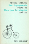 Les Voyagements - Rien que la m�moire