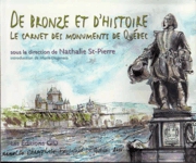 De bronze et d'histoire - Le carnet des monuments de Qubec