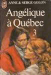 Ang�lique � Qu�bec - Tome III