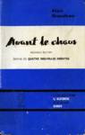 Avant le chaos